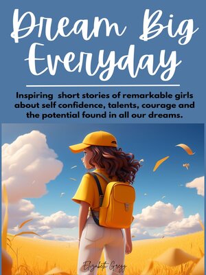 cover image of Dream Big Everyday